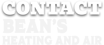 Contact Bean's Heating and Air